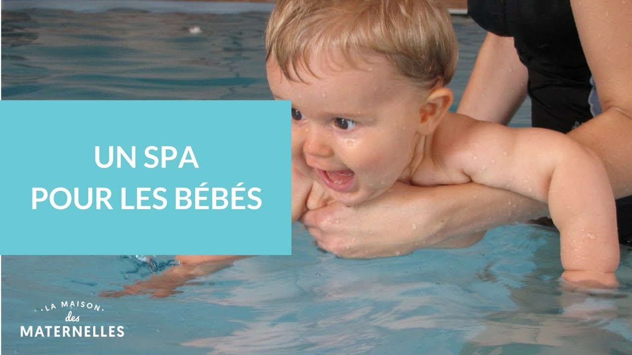 Un Spa Pour Les Bebes La Maison Des Maternelles Lmdm Youtube Un Spa Pour Les Bebes La Maison Des Maternelles Lmdm Youtube