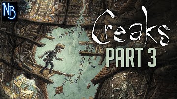Creaks Walkthrough Part 3 No Commentary
