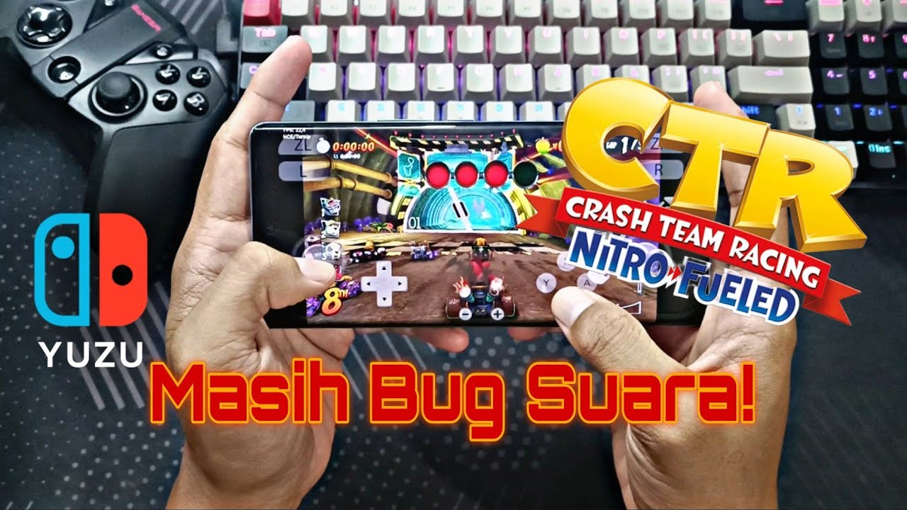 Test Main Game [ CTR ] Crash Team Racing Nitro Fueled Yuzu Versi 275 - Yuzu Emulator