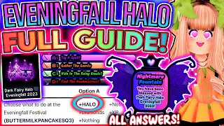 HOW TO WIN EVENINGFALL 2023 HALO IN ROYALLOWEEN! Dark Fairy Halo Answers Guide! ROBLOX Royale High