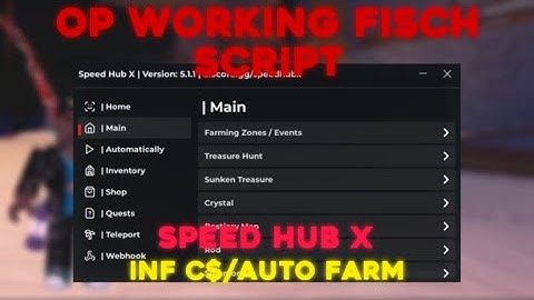 New Working [🐟] Fisch Script Speed Hub X! Mobile/Pc | AutoFarm/INF C$ And More!