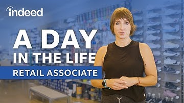 A Day in the Life of a Retail Sales Associate 👟 | Indeed