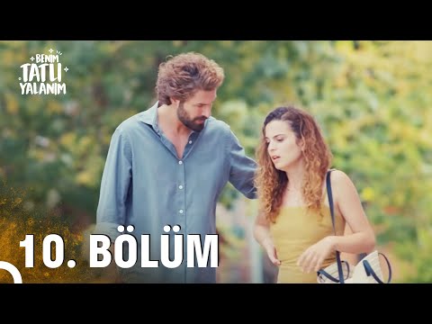 Benim Tatlı Yalanım 10. Bölüm