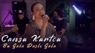 Cansu Kurtcu -  Bu Gala Daşlı Gala (Akustik Video)