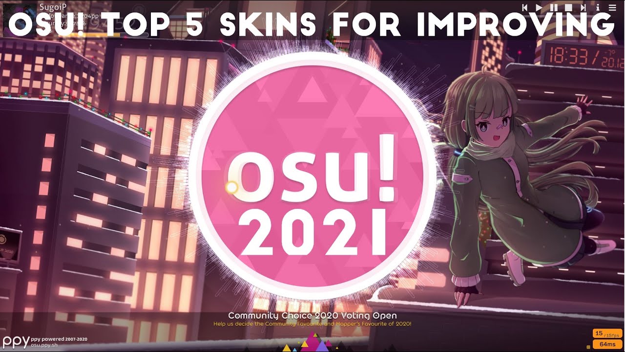 osu! Top 5 skins for IMPROVING 2021