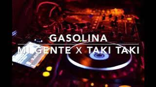 MI GENTE x GASOLINA x TAKI TAKI [PLAGUAS MUSIC MASHUP SONG MIX]