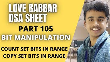 Copy set bits in range | Count number of set bits from 1 to n | Love Babbar DSA sheet