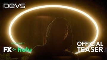 Devs | Most Things Preview | FX