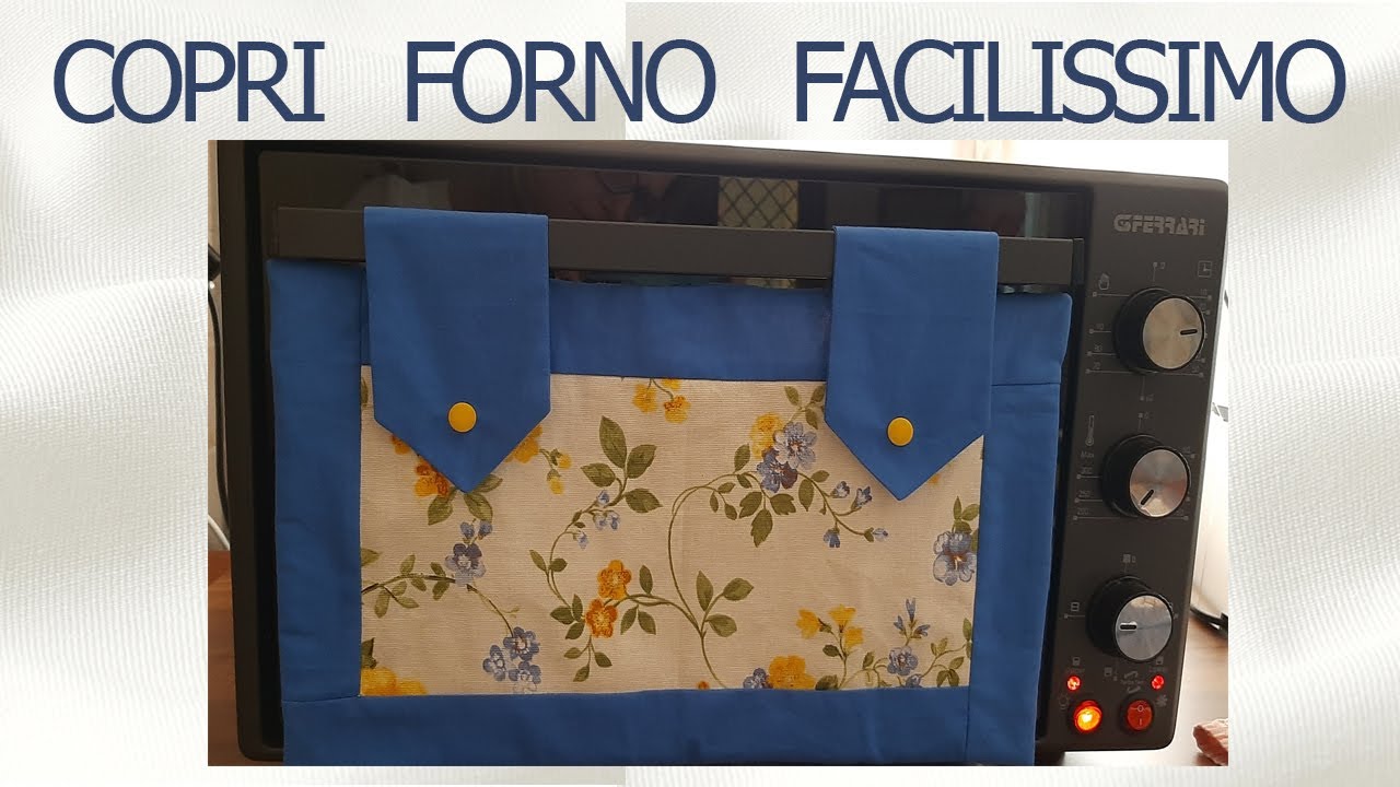 Vi spiego come prendere le misure, per realizzare un COPRI FORNO