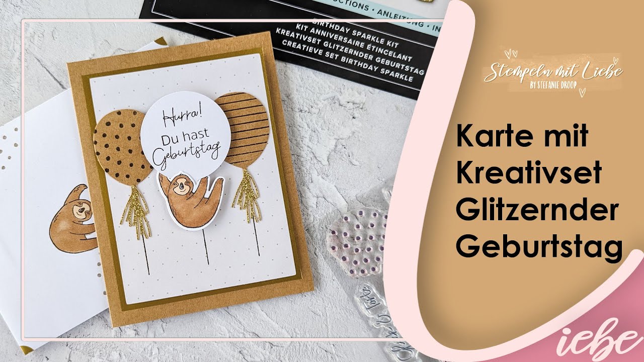 Stampin' Up! | Tutorial: Karte mit Kreativset Glitzernder Geburtstag🌺- Livestream | Anleitung