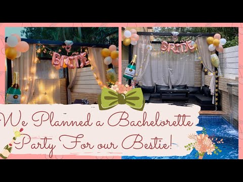 HOW TO PLAN A BACHELORETTE PARTY?| Simple Tips & Ideas On A Budget | Theme, Decor, Gift Ideas!