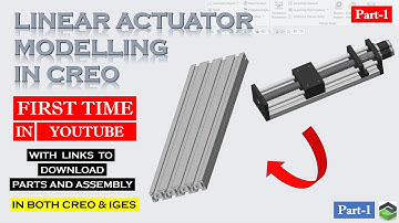 " LINEAR ACTUATOR " PART-1 in Creo, Full tutorial video with detailed explanation.