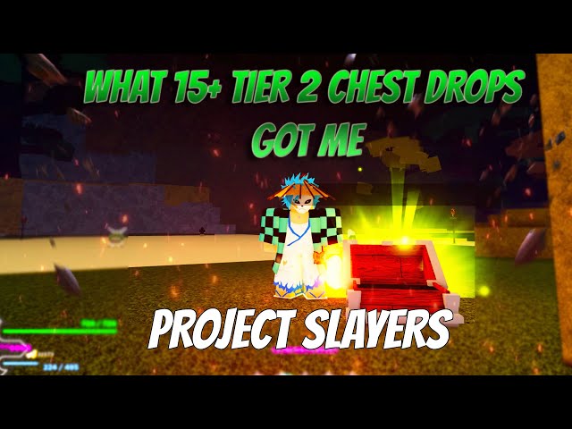 Project Slayers Tier 1 Chest Drops and Rarity - Pro Game Guides