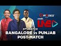 Cricbuzz LIVE: Match 31, Bangalore v Punjab, Post-match show