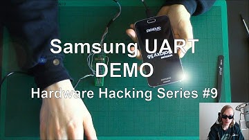Samsung UART - DEMO - Hardware Hacking Series #9