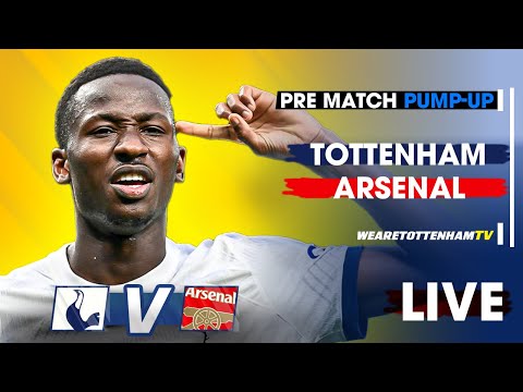 NORTH LONDON DERBY PRE-MATCH PUMP-UP • Tottenham Vs Arsenal @spurskingstv