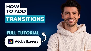 How to Add Transitions in Adobe Express [2025 Guide]