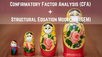AMOS- Part 1: CFA and SEM