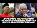 DATO KAMAL RESPON HAMZAH UMUM PARTI BAHARU BULAN DEPAN, DAKWA ADA RATUSAN RIBU AHLI