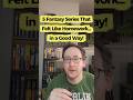 5 Fantasy Series That Felt Like Homework... But in a Good Way! #booktok #booktube #fantasybookrecs