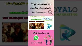 Royalo Business Online Job Opportunity workfromhome myv3ads parttimejob trendingshorts tamil