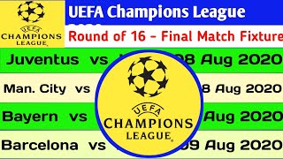 Hi friends! this video may be create on uefa champions league 2020 |
round of 16 to final match full fixture ...