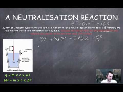 6 Calorimetry Calculations (neutralisation)