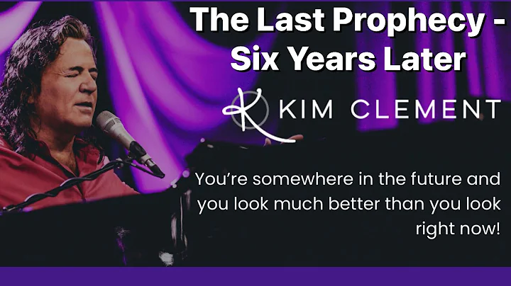 Kim Clement - The Last Prophecy - Six Years Later | Prophetic Rewind | House Of Destiny Network