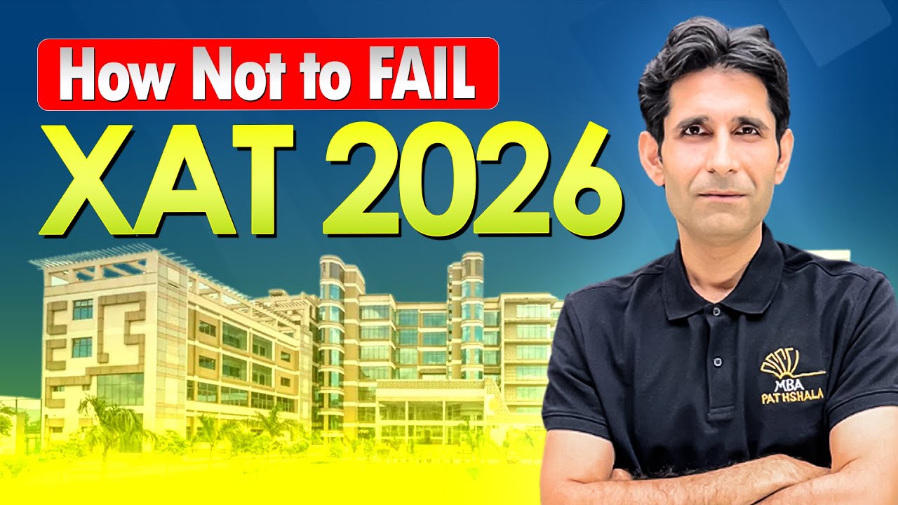 XAT 2026 | How Not to Fail XAT: Mistakes to Avoid | Himanshu Sir | MBA ...
