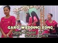 Garo wedding songsgiting kongkal  senbirth mominweddingsong