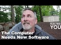 The computer needs new software