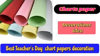 teachers day Chart paper decorations project/teacher's day chart paper  decoration for classroom 