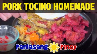 PORK TOCINO (HOMEMADE)