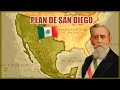 El PLAN de MÉXICO para RECUPERAR CALIFORNIA