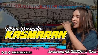 KASMARAN - TASYA ROSMALA | GOPO MUSIK | ANNIVERSARY SNC INDONESIA 9 TAHUN