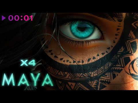 X4 - Maya | Official Audio | 2024