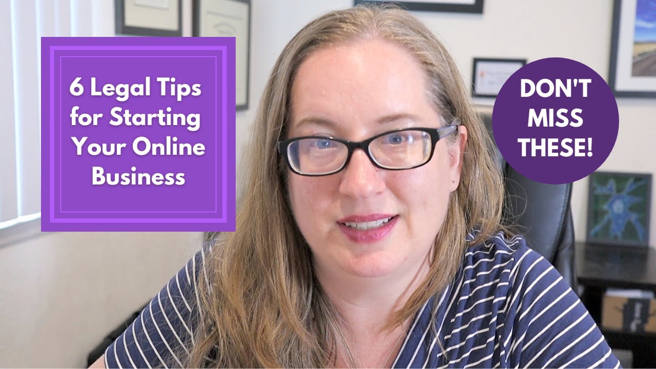 6 Legal Tips for Starting Your Online Business - YouTube
