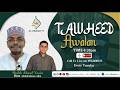 📺🔴#LIVE: TAWHEED AWALAN || DUKTUR AHMED YASSIN & ALI SHEE RPT