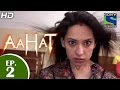 Aahat - आहट - Bhairogarh Ka Raaj - Episode 2 - 19th February 2015