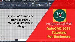 #Mouse&CrosshairSettings#AutoCAD 2021 beginners tutorials #Basics of AutoCAD Interface part-2