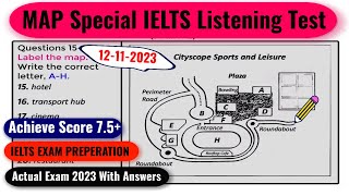 MAP Special IELTS Exam Listening Test With Answers 2023 | 12-11-2023