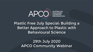 29th July 2020 - Building a Better Approach to Plastic with Behavioural Science