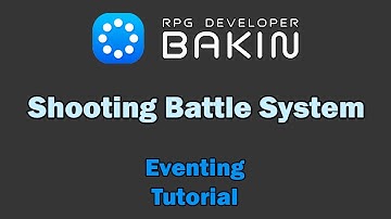 Shooting System - Tutorial (RPG Developer Bakin)
