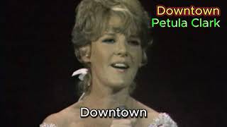 Downtown - Petula Clark (with lyrics and photos)(1964)
