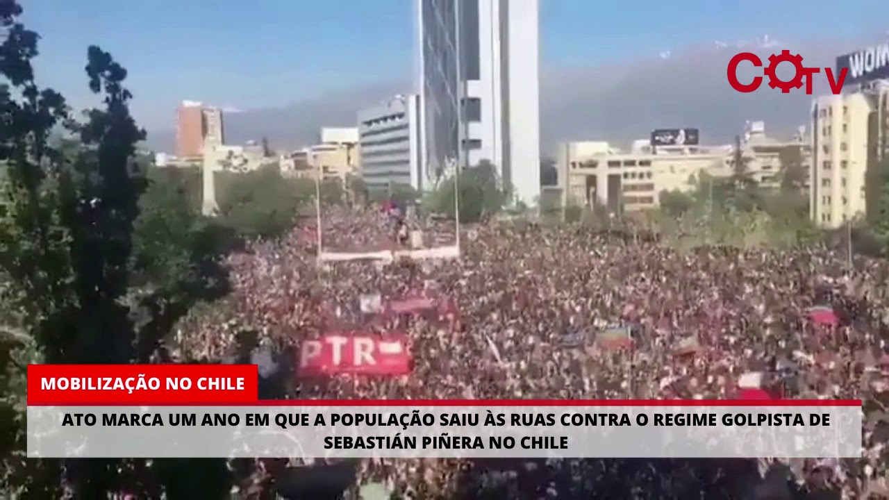 Ato no Chile marca 1 ano de mobilização contra o regime golpista de Piñera