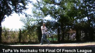 French League III | ToPa Vs Nuchaku | 1/4 Final | DESCRIPTION !