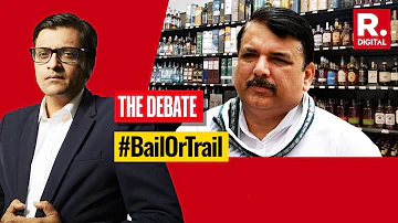 With Sanjay Singh Out On Bail, Supreme Court And Arnab Ask Where Is The Money Trail? | The Debate