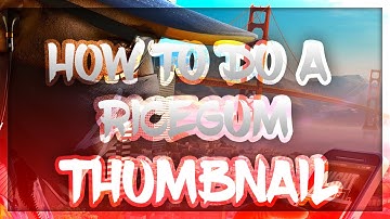 HOW TO DO THUMBNAILS LIKE RICEGUM| THUMBNAILS WITH TRANSPARENT BORDER W/ StevensDesign