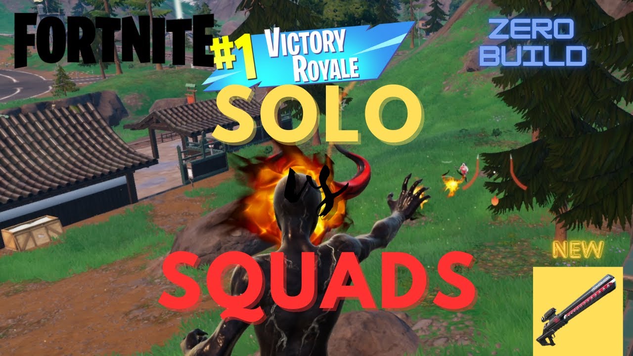 Fortnite Solo vs Squads - YouTube