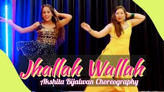 Jhallah Wallah || Dance Cover || Akshita Bijalwan Choreography